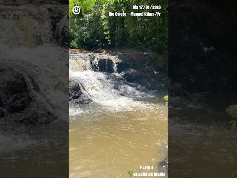 #RioQuieto #ManoelRibas #Paraná #dia 17/01/2026 #Parte4 #turismo #natureza #rios #água #superfãs