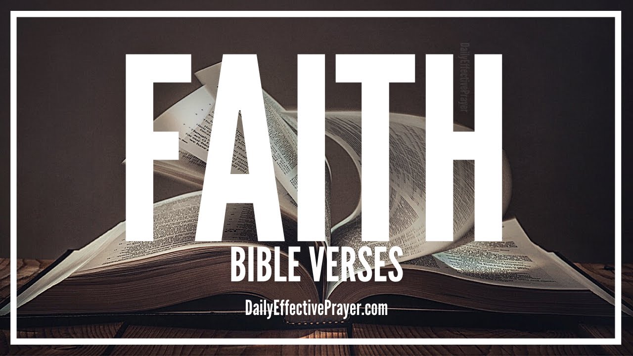 Bible Verses On Faith | Scriptures For Faith Building (Audio Bible)