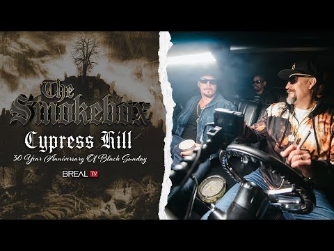Thumbnail for Cypress Hill - The Smokebox ( 30 Years of 'Black Sunday' ) | BREALTV by cypress hill