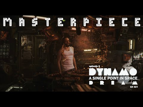 DYNAMO DREAM Ep.2 —  Low Budget VFX MASTERPIECE — Episode 2: A Single Point in Space — Sci-Fi