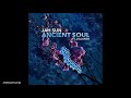 Jah Sun - Ancient Soul (feat. Jallanzo) [More Love Productions] Release 2020