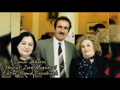 Canəli Əkbərov - Heyrati Zərb Mugamı 1
