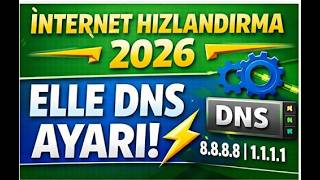 İnternet Hızlandırma 2026⚡ Elle DNS Ayarı Nasıl Yapılır  Programsız ve Kalıcı