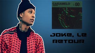 JOKE, LE RETOUR !? (Caramelo Analyse)