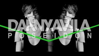 Videoklip Danny Avila - Poseidon s textom piesne