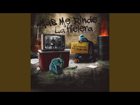 Mas Me Rinde La Hielera