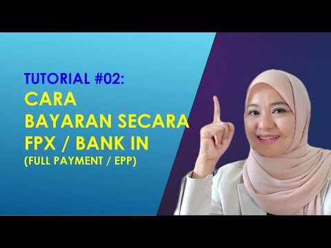 Tutorial: Cara Bayaran Secara FPX / Bank In [V02]