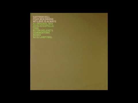 Saffron Hill Feat.Ben Onono - My Love Is Always (DJ Accapella Tool)