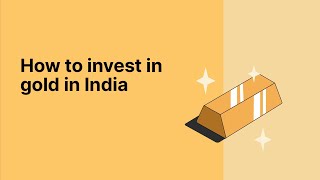 How to Invest in Gold in India for Beginners | Gold Me Investment Kaise Kare | Investing in Gold