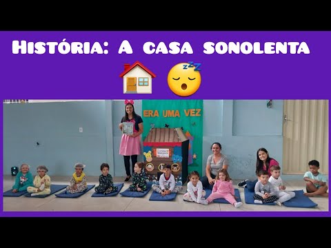 História, a casa sonolenta 🏠 💤