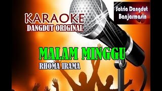 Download lagu MALAM MINGGU - RHOMA IRAMA (KARAOKE) mp3