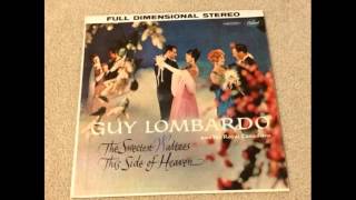 Guy Lombardo ‎– The Sweetest Waltzes This Side Of Heaven - 1960 - full vinyl album