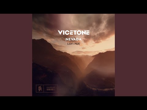 Nevada (Vicetone Lofi Mix)
