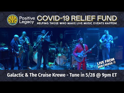Jam Cruise 7 • Galactic & The Cruise Krewe