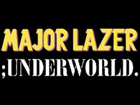 Major Lazer vs Underworld - Slippy Don (Dayka Hill Mash Up XXIX)