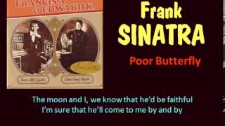 Poor Butterfly  Frank Sinatra  Lyrics