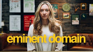 Eminent Domain: How to Fight Back When the Government Takes Your Land