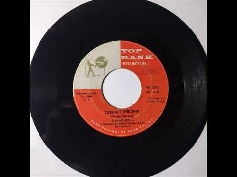Dennis Bell & Group - Teenage Wedding ~ teen doo wop teenage