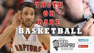 Greivis Vásquez Plays Truth or Dare Basketball On The Todd Shapiro Show