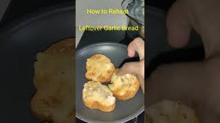 Sweet Dreams Are Made Of Cheese | How to Reheat Leftover Cheese Garlic Bread #shorts