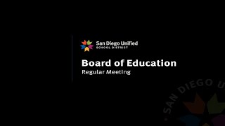 San Diego Unified School District, Board of Education Meeting