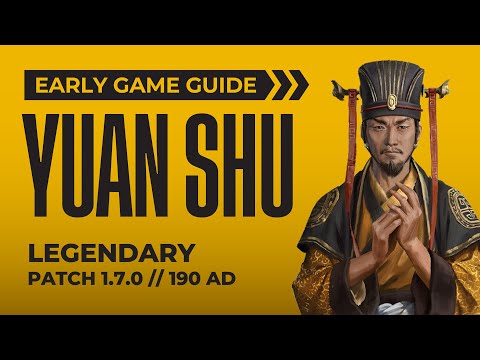 (Outdated) Yuan Shu Early Game Guide | 190 Rise of the Warlords | Total War: Three Kingdoms