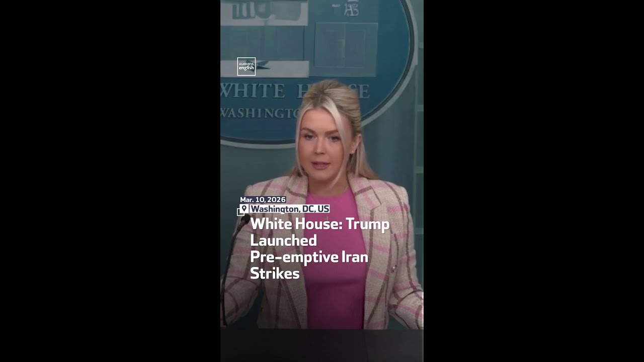Video | White House: Trump Launched Pre-emptive Iran Strikes