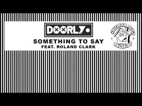 Doorly - Something To Say