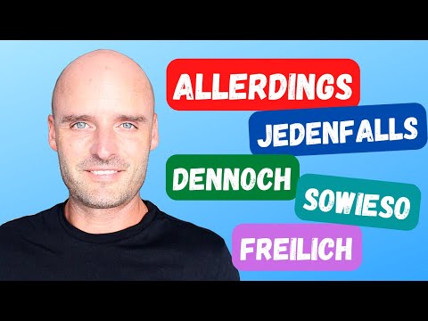 Besser Deutsch sprechen | Wortschatz trainieren | dennoch freilich allerdings sowieso jedenfalls |