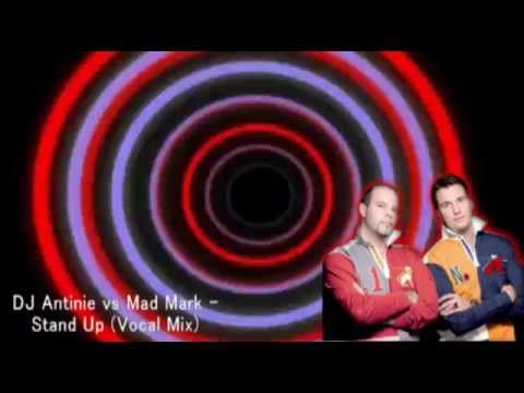 DJ Antoine Vs. Mad Mark - Stand Up (Vocal Mix)