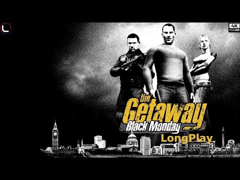 The Getaway: Black Monday - LongPlay [4K:60fps] 🔴