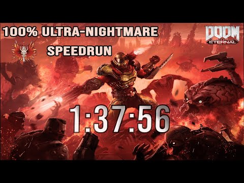 [WR] 1:37:56 - Doom Eternal 100% Ultra-Nightmare Restricted
