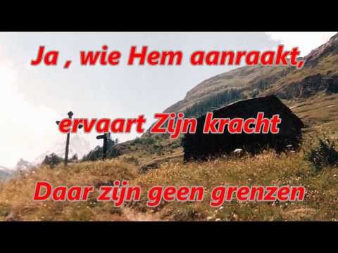 "Daar zijn geen grenzen aan Jezus' macht" Glorieklokken nr 519