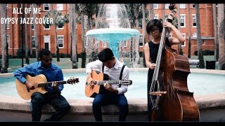Video thumbnail of "All of Me - Gypsy Jazz Cover"