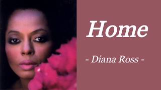 HOME | DIANA ROSS | AUDIO SONG LYRICS