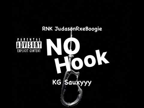 “NO HOOK” (Feat. KG Sauxyyy)