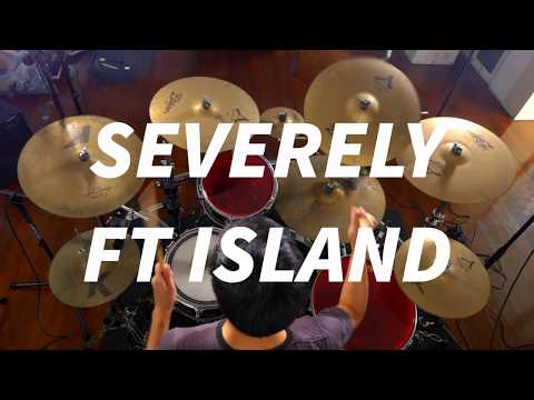 Severely - FT Island (Drum Cover) [4K]