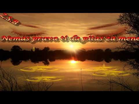 Nemas prava ti da pitas za mene - Dule Todorovic