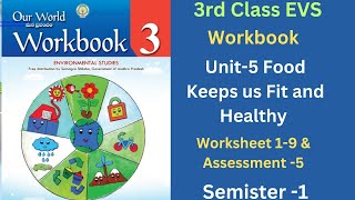 💐👌3rd Class EVS Workbook Our World Sem-2 Unit-5