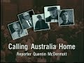 Calling Australia Home 2000 Trailer Available Now