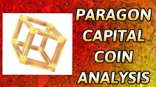 Paragon Capital Coin Analysis!