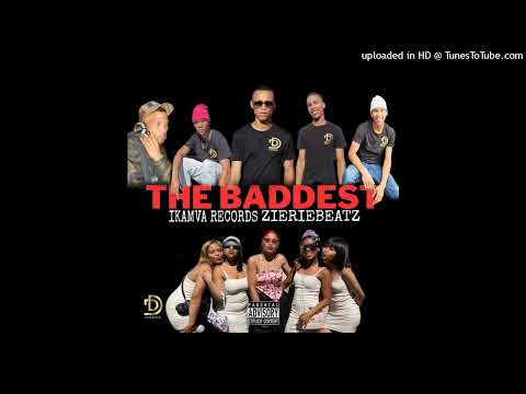 Ikamva - DA BADDEST (ft. Zieriebeatz, Jay-jay & J-Twins)