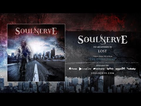 Soulnerve - Lost [Official - HD]