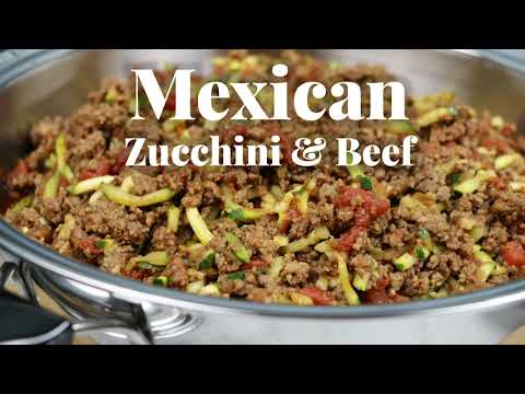 Saladmaster Recipe - Mexican Zucchini & Beef