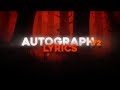 Juice WRLD Autograph V2 Lyrics