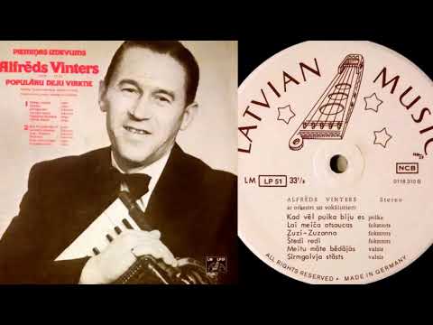 Alfrēds Vinters - Meitu māte bēdājās (kad A. Vinters dzīvoja Zviedrijā)