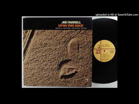 Joe Farrell - Upon This Rock (2004 Remaster)