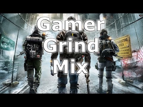 1 Hour Gamer Grind Mix #1