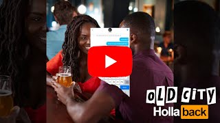 Old City – “Hollaback”