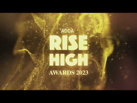 ADDA Rise High Awards 2023